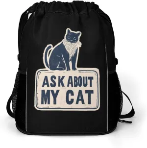 Ask About My Cat Drawstring Backpack String Bag Sports Gym Sackpack with Side Pocket Shoes Compartment